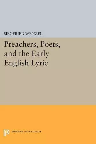 Preachers, Poets, and the Early English Lyric cover