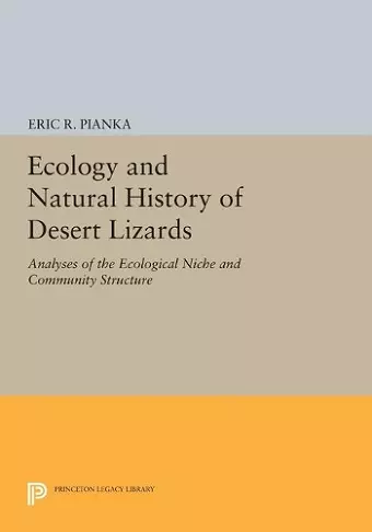 Ecology and Natural History of Desert Lizards cover