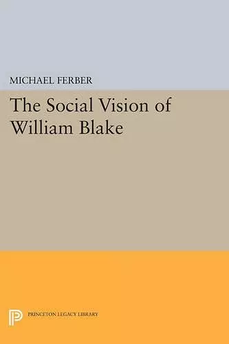 The Social Vision of William Blake cover