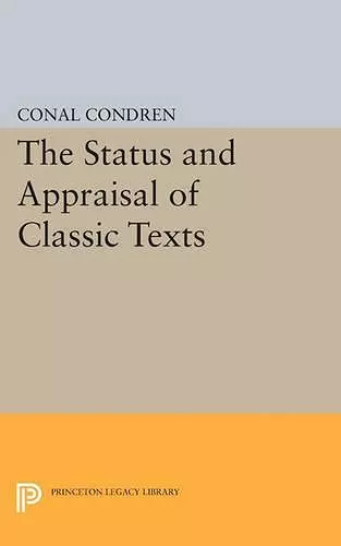 The Status and Appraisal of Classic Texts cover