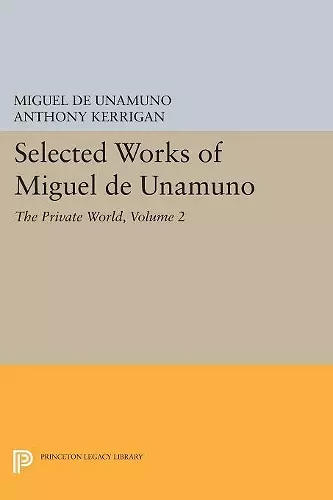 Selected Works of Miguel de Unamuno, Volume 2 cover
