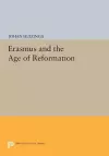 Erasmus and the Age of Reformation cover