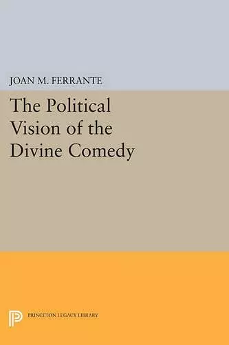 The Political Vision of the Divine Comedy cover