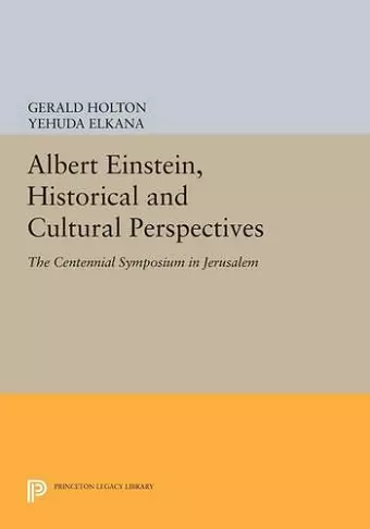 Albert Einstein, Historical and Cultural Perspectives cover