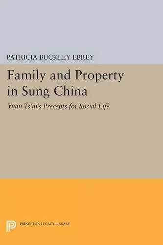 Family and Property in Sung China cover