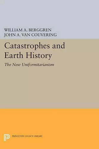 Catastrophes and Earth History cover