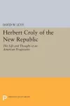 Herbert Croly of the New Republic cover