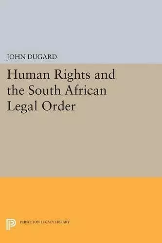 Human Rights and the South African Legal Order cover