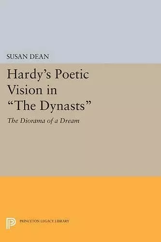 Hardy's Poetic Vision in The Dynasts cover