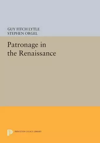 Patronage in the Renaissance cover