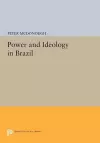 Power and Ideology in Brazil cover