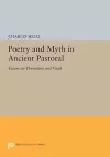 Poetry and Myth in Ancient Pastoral cover