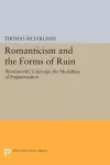 Romanticism and the Forms of Ruin cover
