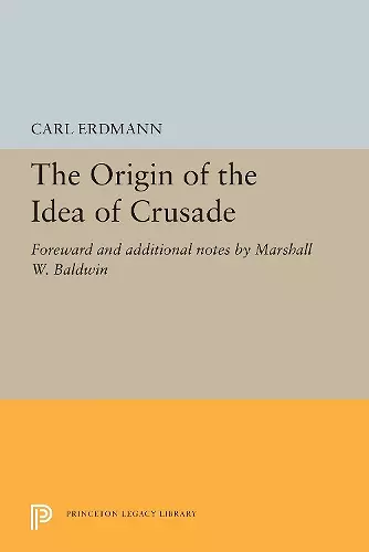 The Origin of the Idea of Crusade cover