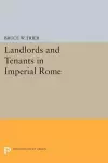 Landlords and Tenants in Imperial Rome cover