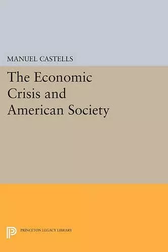 The Economic Crisis and American Society cover