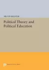 Political Theory and Political Education cover