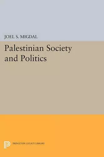 Palestinian Society and Politics cover