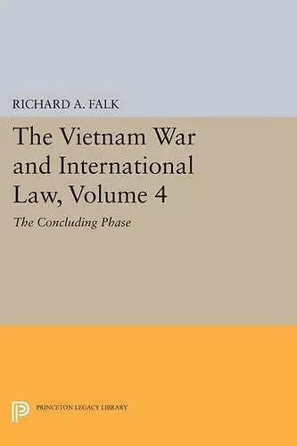 The Vietnam War and International Law, Volume 4 cover