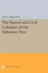 The Sacred and Civil Calendar of the Athenian Year cover