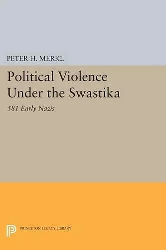 Political Violence Under the Swastika cover