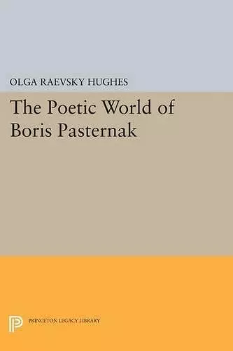 The Poetic World of Boris Pasternak cover