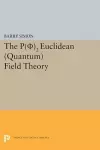 P(0)2 Euclidean (Quantum) Field Theory cover