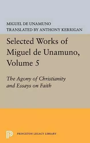 Selected Works of Miguel de Unamuno, Volume 5 cover
