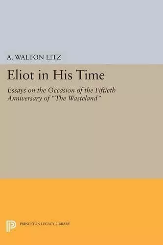 Eliot in His Time cover