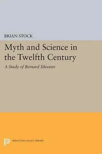 Myth and Science in the Twelfth Century cover