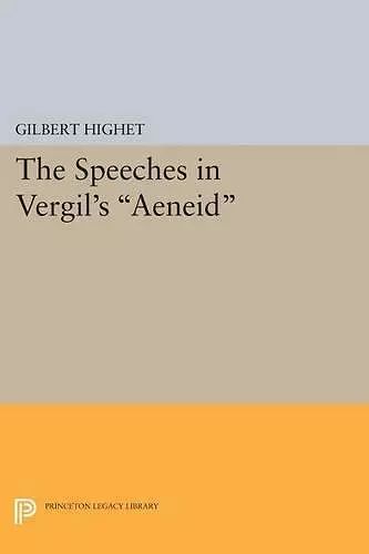 The Speeches in Vergil's Aeneid cover