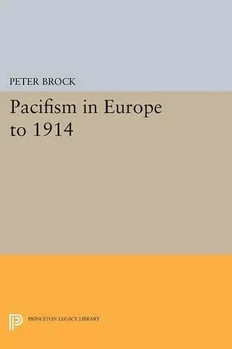 Pacifism in Europe to 1914 cover