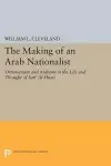 The Making of an Arab Nationalist cover