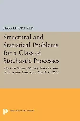 Structural and Statistical Problems for a Class of Stochastic Processes cover