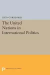 The United Nations in International Politics cover