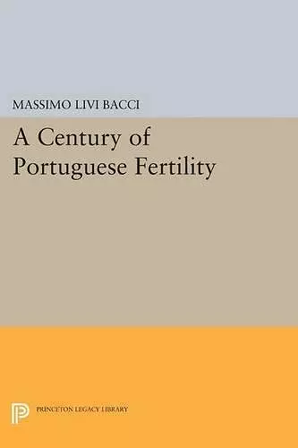 A Century of Portuguese Fertility cover