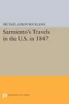 Sarmiento's Travels in the U.S. in 1847 cover