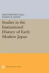 Studies in the Institutional History of Early Modern Japan cover