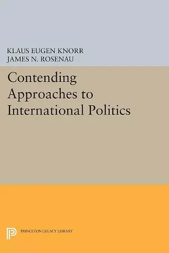 Contending Approaches to International Politics cover