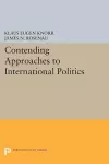 Contending Approaches to International Politics cover