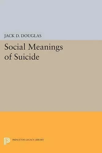 Social Meanings of Suicide cover