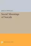 Social Meanings of Suicide cover