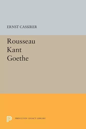 Rousseau-Kant-Goethe cover