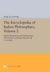 The Encyclopedia of Indian Philosophies, Volume 2 cover