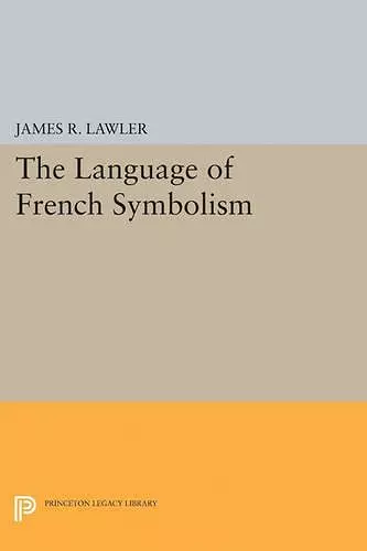 The Language of French Symbolism cover