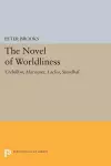 The Novel of Worldliness cover
