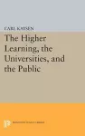 The Higher Learning, the Universities, and the Public cover