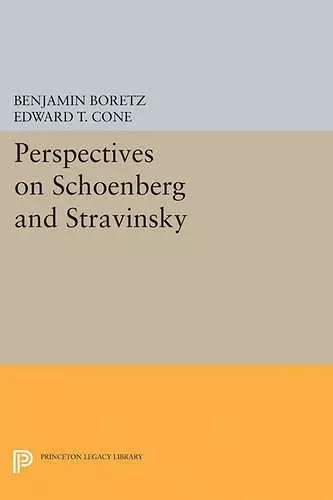 Perspectives on Schoenberg and Stravinsky cover