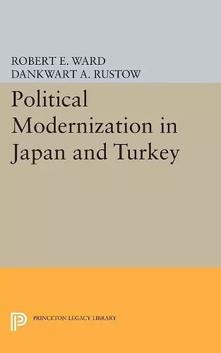 Political Modernization in Japan and Turkey cover