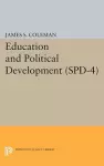 Education and Political Development. (SPD-4), Volume 4 cover